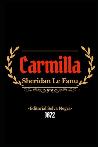 Carmilla Carmilla von Independently published