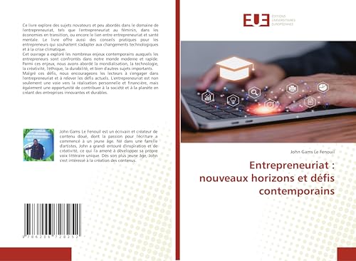 Entrepreneuriat : nouveaux horizons et défis contemporains: DE von Éditions universitaires européennes