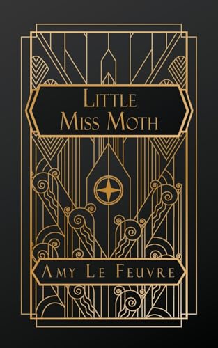 Little Miss Moth von Natal Publishing, LLC