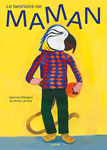 Le bestiaire de maman Le bestiaire de maman von AGRUME