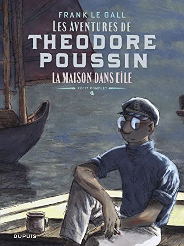Théodore Poussin Récits complets - Tome 4 - La maison dans l'île von DUPUIS