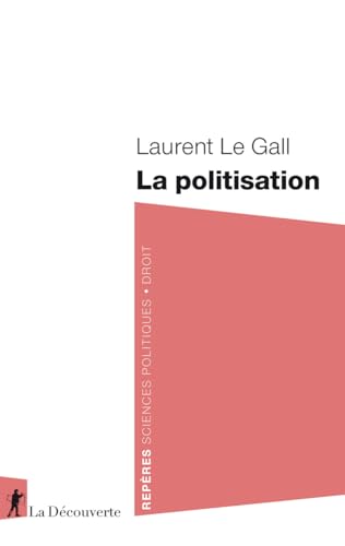 La politisation von LA DECOUVERTE