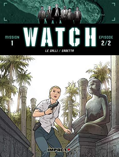 Watch Mission 1 - Épisode 2/2: Enfants tigres