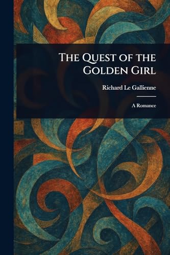 The Quest of the Golden Girl von Anson Street Press