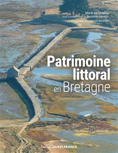 Patrimoine littoral en Bretagne von OUEST FRANCE