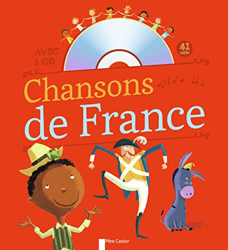 Chansons de France pour les petits + CD von PERE CASTOR