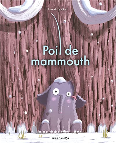 Poil de mammouth von PERE CASTOR