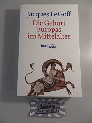Die Geburt Europas im Mittelalter