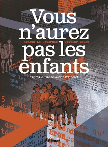 Vous n'aurez pas les enfants von GLENAT