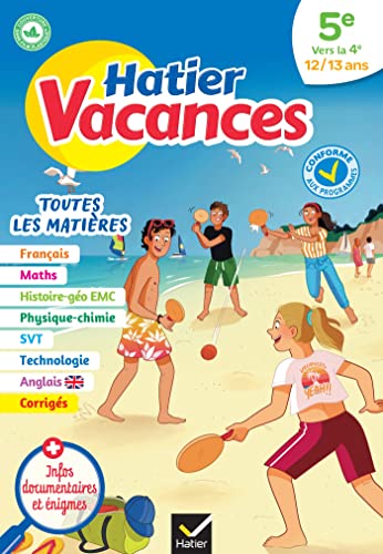 Hatier vacances - Cahier de vacances 2024 Toutes les matières - de la 5e vers la 4e: pour réviser son année dans toutes les matières