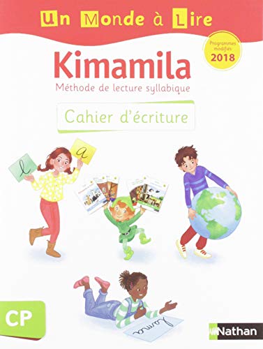 Un monde à lire - Kimamila - série blanche - cahier d'écriture CP 2019
