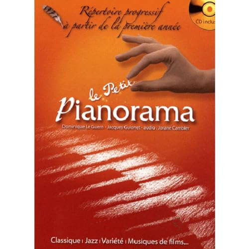 Le Petit Pianorama: Répertoire progressif à partir de la première année von HIT DIFFUSION