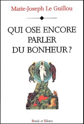 qui ose encore parler du bonheur ? (0)