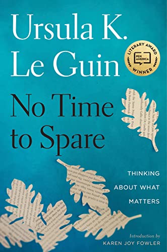No Time to Spare: Thinking About What Matters von Harper