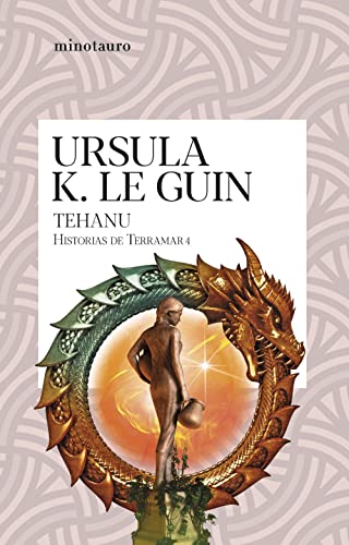 Tehanu (Historias de Terramar 4) (Bibliotecas de Autor, Band 4)
