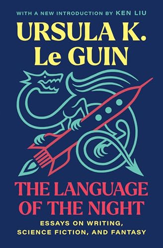 The Language of the Night: Essays on Writing, Science Fiction, and Fantasy von Scribner Book Company