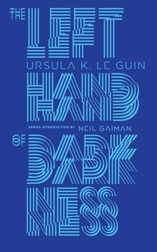 The Left Hand of Darkness: Ursula K. Le Guin (Penguin Galaxy)