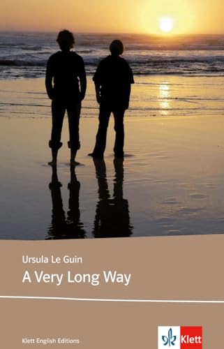 A Very Long Way: Englische Lektüre für das 5. Lernjahr (Young Adult Literature: Klett English Editions)