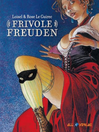 Frivole Freuden von All Verlag