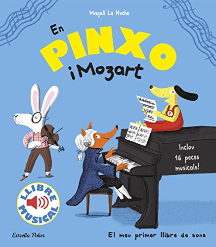 En Pinxo i Mozart. Llibre musical (Llibres de sons)