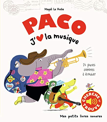 Paco. J'aime la musique: 24 puces sonores à écouter