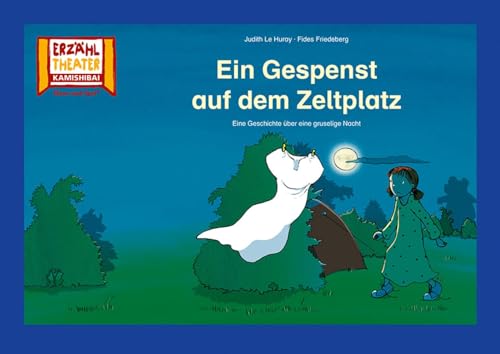 Ein Gespenst auf dem Zeltplatz / Kamishibai Bildkarten: Eine Geschichte über eine gruselige Nacht. 12 Bildkarten für das Erzähltheater von Hase und Igel Verlag GmbH