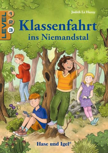 Klassenfahrt ins Niemandstal / Level 3: Schulausgabe