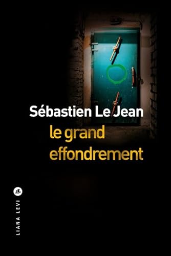 Le grand effondrement von LEVI
