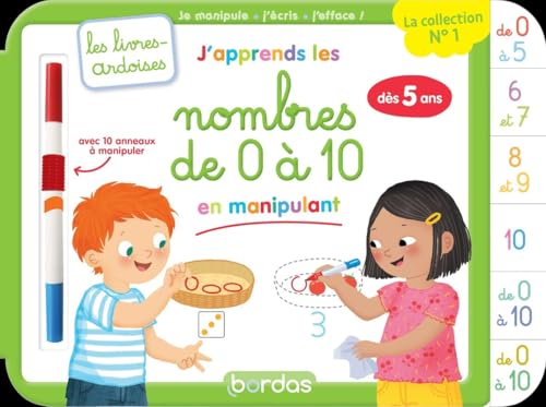 Les livres-ardoises - J'apprends les nombres de 0 à 10 en manipulant: Avec 10 anneaux à manipuler von BORDAS