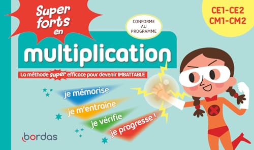 Super forts en multiplication du CE1 au CM2 von BORDAS