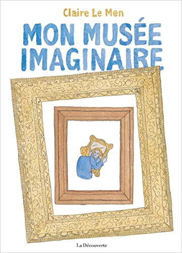 Mon musée imaginaire