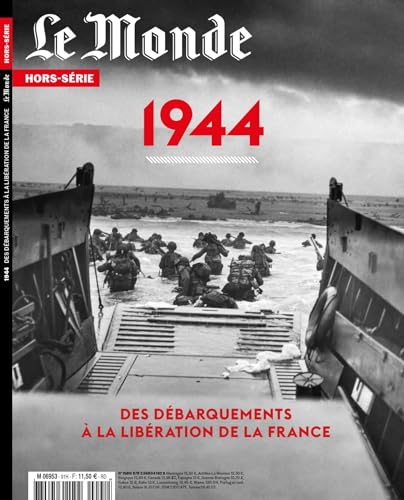 Le Monde HS N°91 : Débarquement 1944 - Avril 2024 von LE MONDE HORS SERIE