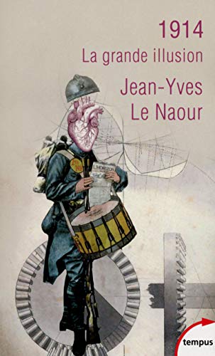 1914 La grande illusion