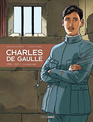 Charles de Gaulle 1/Le prisonnier (1916-1921)