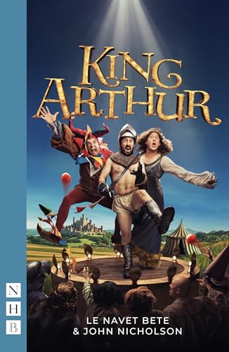 King Arthur (NHB Modern Plays) von Nick Hern Books