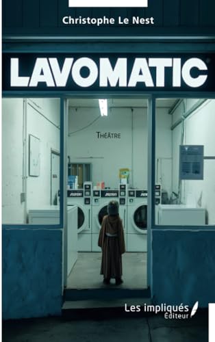 Lavomatic von Les Impliqués