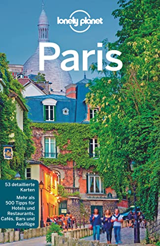 Lonely Planet Reiseführer Paris Lonely Planet Reiseführer Paris