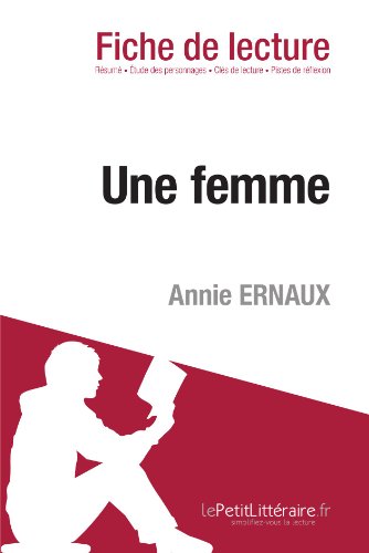 Une femme de Annie Ernaux (Fiche de lecture)