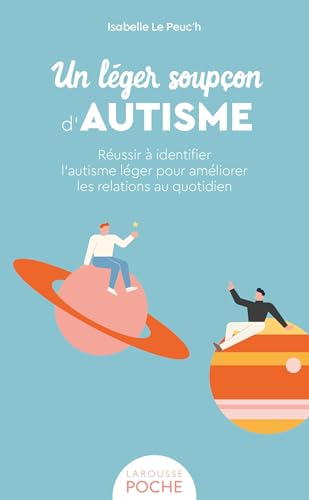 Un léger soupçon d'autisme von LAROUSSE