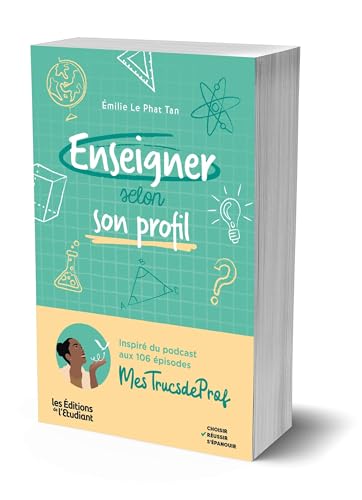 Enseigner selon son profil: Mieux se connaitre pour mieux enseigner von L ETUDIANT