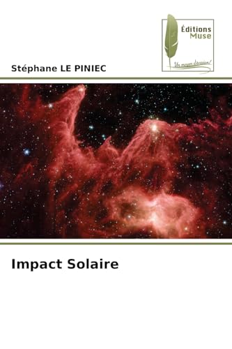 Impact Solaire: DE von Éditions Muse
