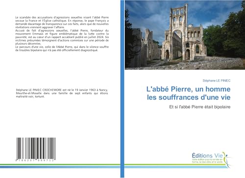 L'abbé Pierre, un homme les souffrances d'une vie: Et si l'abbé Pierre était bipolaire von Éditions Vie