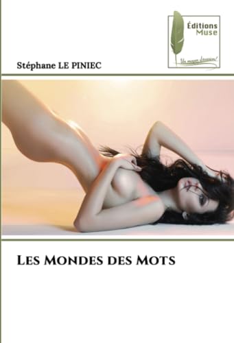 Les Mondes des Mots von Éditions Muse