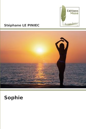 Sophie: DE von Éditions Muse