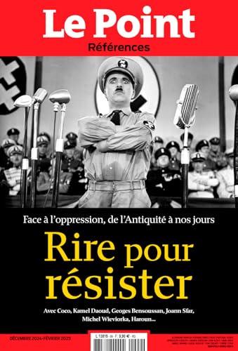 Le Point Références N°99 : Rire pour résister - Décembre 2024-Février 2025 von LE POINT HORS SERIE