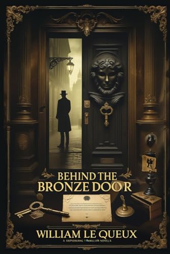 Behind the Bronze Door Behind the Bronze Door von Independently published