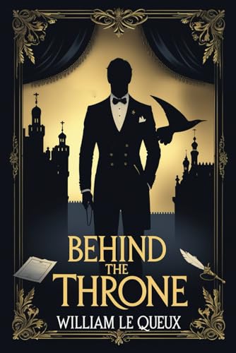 Behind the Throne Behind the Throne von Independently published