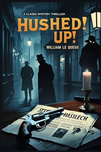 Hushed Up! Hushed Up! von Independently published