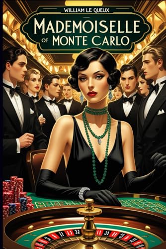 Mademoiselle of Monte Carlo Mademoiselle of Monte Carlo von Independently published