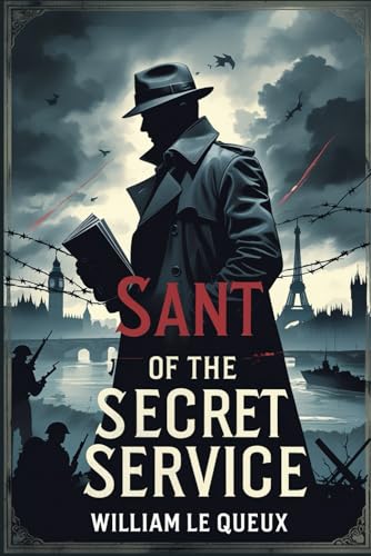 Sant of the Secret Service Sant of the Secret Service von Independently published